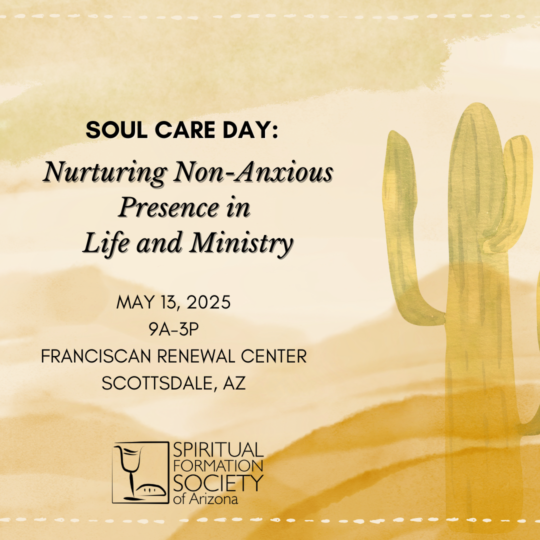 Soul Care Day Nurturing Non-Anxious Presence for Ministry Leadership